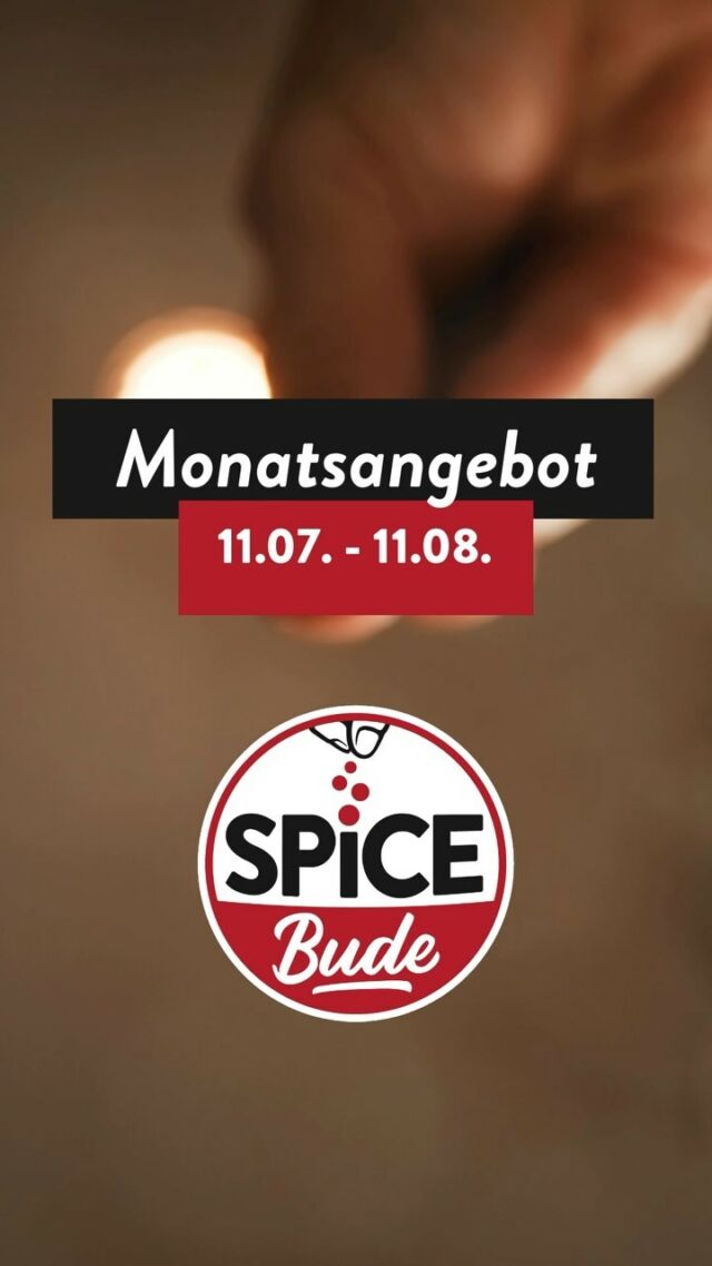 Spicebude Monatsangebot vom 11.07. Bis 11.08.2024