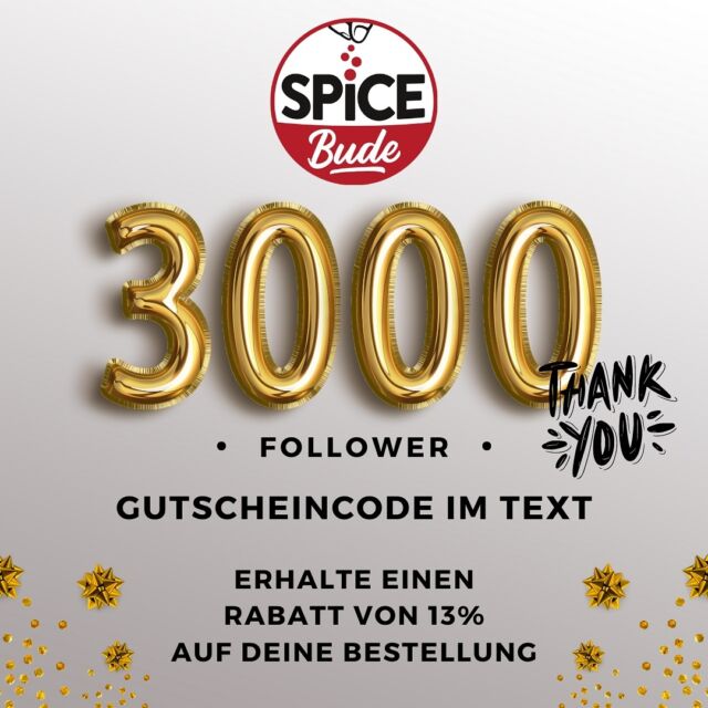 Wie genial ist das denn?! Unsere Spicebude hat bereits 3000 Follower und das wollen wir feiern. Bis Sonntag erhaltet ihr mit dem Gutscheincode: 3000FOLLOWER einen Rabatt von 13% auf eure gesamte Bestellung. #gönndirgeschmack